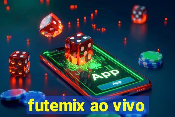 futemix ao vivo